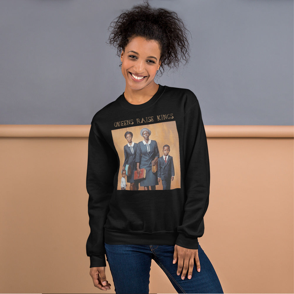 Queens Raise Kings Unisex Sweatshirt