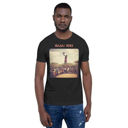 MASAI MIKE Unisex t-shirt